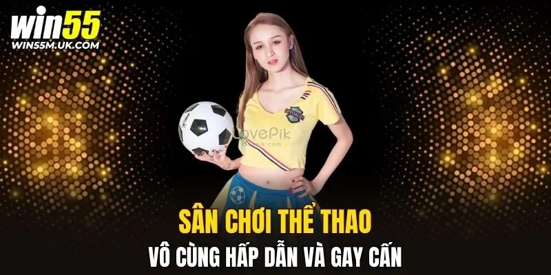 Cá cược thể thao hấp dẫn