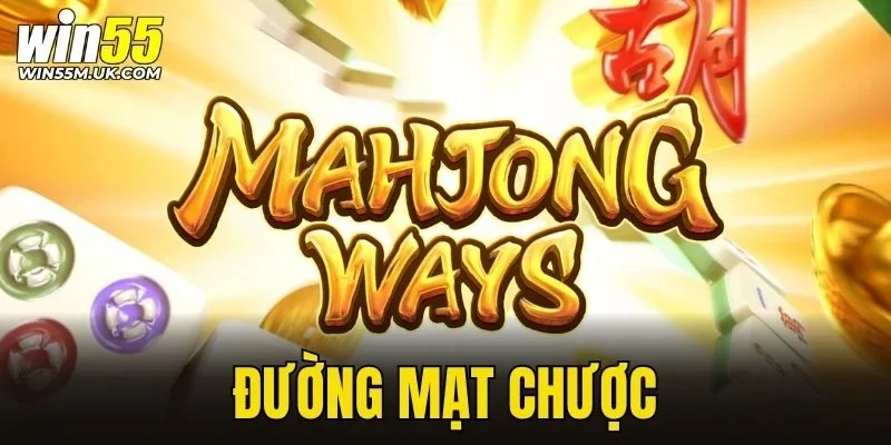Đường Mạt Chược