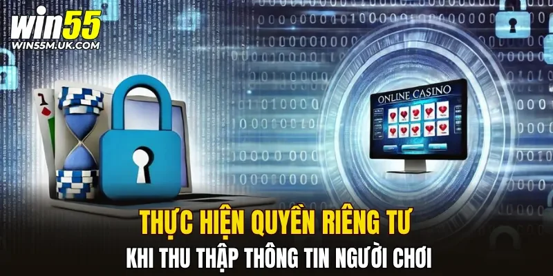 Thực hiện quyền riêng tư khi thu thập thông tin người chơi