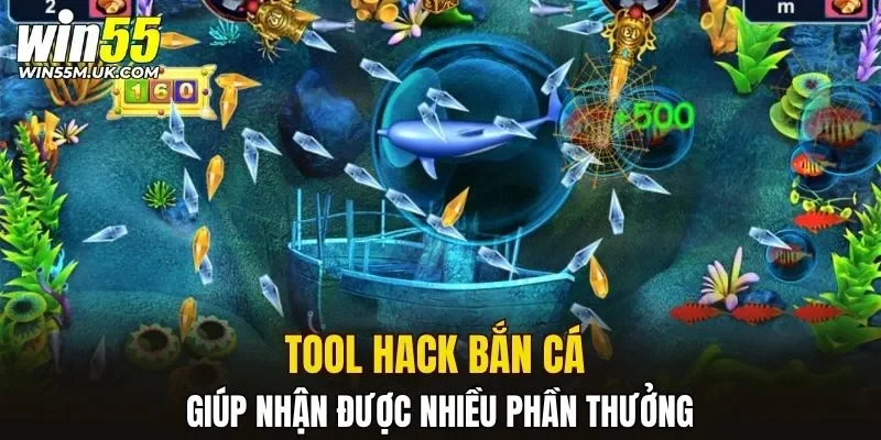 Tool hack bắn cá giúp nhận được nhiều phần thưởng